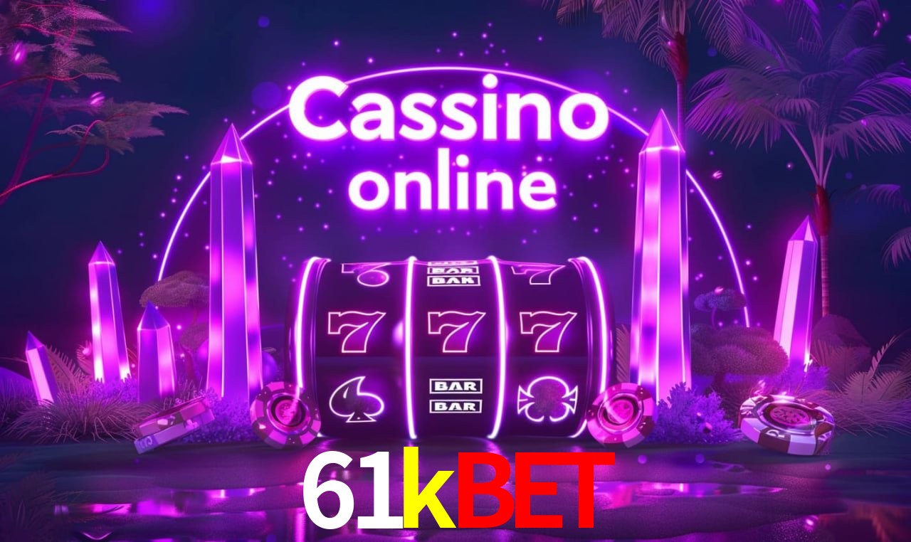 Jogos de Slot 61kbet